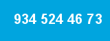 934 524 46 73